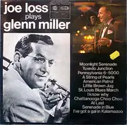 LP - Joe Loss And His Orchestra - Joe Loss Plays Glenn Miller