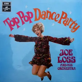 Joe Loss & His Orchestra - Top Pop Dance Party