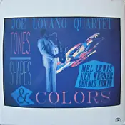 Joe Lovano Quartet - Tones, Shapes and Colors