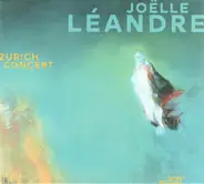 Joëlle Léandre - Zurich Concert