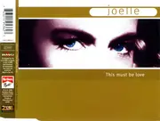 CD Single - Joelle - This Must Be Love