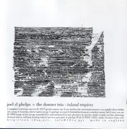 Joel R. L. Phelps & The Downer Trio - Inland Empires