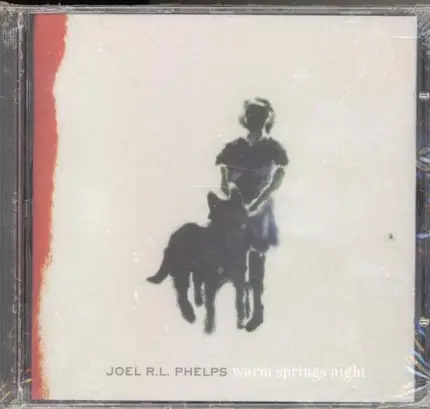 Joel R.L. Phelps - Warm Springs Nights