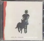Joel R.L. Phelps - Warm Springs Nights