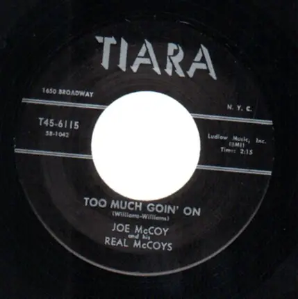 Joe McCoy And His Real McCoys - Too Much Goin' On