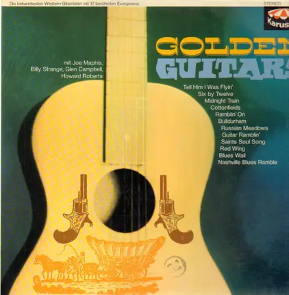 Joe Maphis, Billy Strange, Glen Campbell,.. - Golden Guitars