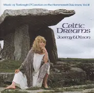 Joemy Wilson - Celtic Dreams - Music Of Turlough O'Carolan (1670-1738) On The Hammered Dulcimer, Vol.III