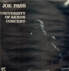 Joe Pass - University of Akron Concert