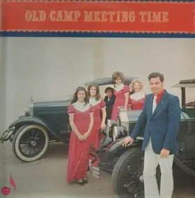 Joe Randolph - Old Camp Meeting Time