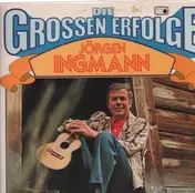 Jörgen Ingmann - Die Grossen Erfolge