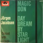 7inch Vinyl Single - Jörgen Jacobsen - Daydream By Starlight / Magic Don