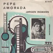 Jörgen Ingmann - Pepe / Amorada