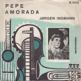 Jörgen Ingmann - Pepe / Amorada