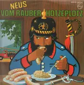 Jörg Schneider - Neus vom Räuber Hotzeplotz