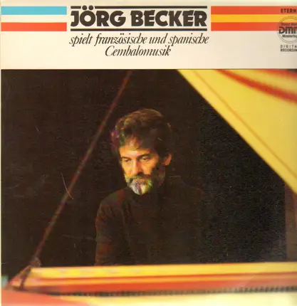 Jörg Becker - spielt französische und spanische Cembalomusik