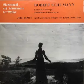 Jörg Demus - Fantasie C-dur Op. 17 - Sinfonische Etüden Op. 13