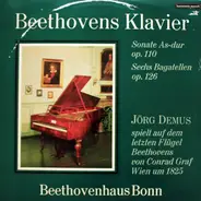 Beethoven / Jörg Demus - Beethovens Klavier - Sonate As-dur Op. 110 / Sechs Bagatellen Op. 126