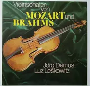 Mozart / Brahms - Violinsonaten von Mozart und Brahms