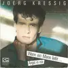 7inch Vinyl Single - Joerg Kressig - Wenn Ein Mann Liebt ...