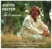 CD - Joerg Reiter - Talisman