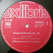 LP - Kinder- - Kasperlitheater 14: S'Rhinozeros isch dureprännt! / De Wichtelkönig Humschtibumschti