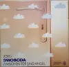 LP - Jörg Swoboda - Zwischen Tür Und Angel