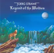 Joerg Strawe - Legend Of The Wolves