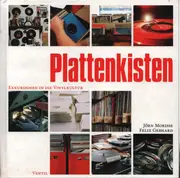 Hardcover - Jörn Morisse / Felix Gebhard - Plattenkisten: Exkursionen in die Vinylkultu