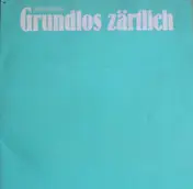 Jörn Pfennig - Grundlos Zärtlich