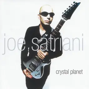 Joe Satriani - Crystal Planet