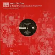 12inch Vinyl Single - Joeski & Chus - El Amor (Part One)