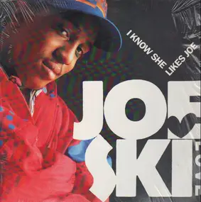 joeski love - I Know She Likes Joe