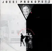 Joesi Prokopetz - Die Mädel Aus Der Vorstadt