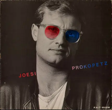 Joesi Prokopetz - Kalt-Warm