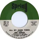 7inch Vinyl Single - Joe Simon - All My Hard Times / Georgia Blue