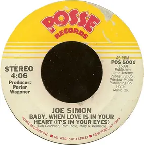 Joe Simon - Baby, When Love Is In Your Heart (It's In Your Eyes) / Are We Breaking Up