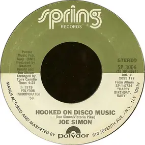 Joe Simon - Hooked On Disco Music / I Still Love You