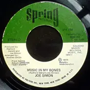 Joe Simon - Music In My Bones / Fire Burning