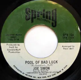 Joe Simon - Pool Of Bad Luck / Glad To Be Your Lover