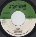 7inch Vinyl Single - Joe Simon - River / Love Never Hurt Nobody