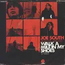 7inch Vinyl Single - Joe South - Walk A Mile In My Shoes / Shelter