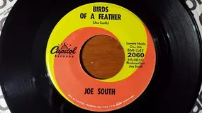 Joe South - Birds Of A Feather / It Got Away