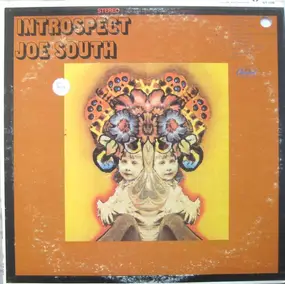 Joe South - Introspect