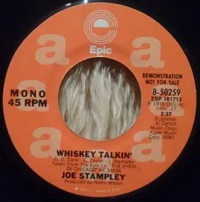 Joe Stampley - Whiskey Talkin'