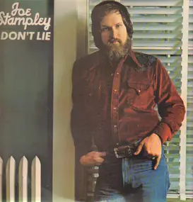 Joe Stampley - I Don't Lie