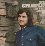 Joe Stampley - I'm Still Loving You