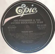 Joe Strummer & The Latino Rockabilly War - Trash City