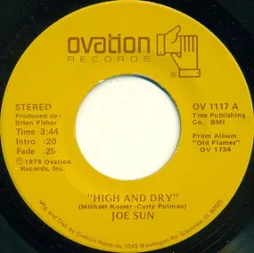 Joe Sun - High And Dry / Midnight Train Of Memories