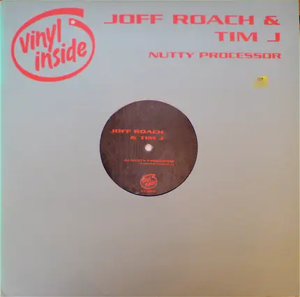 Joff Roach & Tim J - Nutty Processor