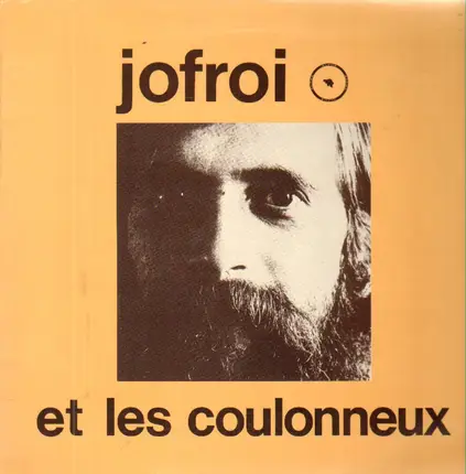 Jofroi Et Les Coulonneux - Changer De Pays